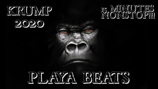 KRUMP 2020 - NONSTOP 15Minutes Music Session (PLAYA BEATS)