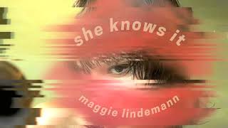 Maggie Lindemann - she knows it (slowed)