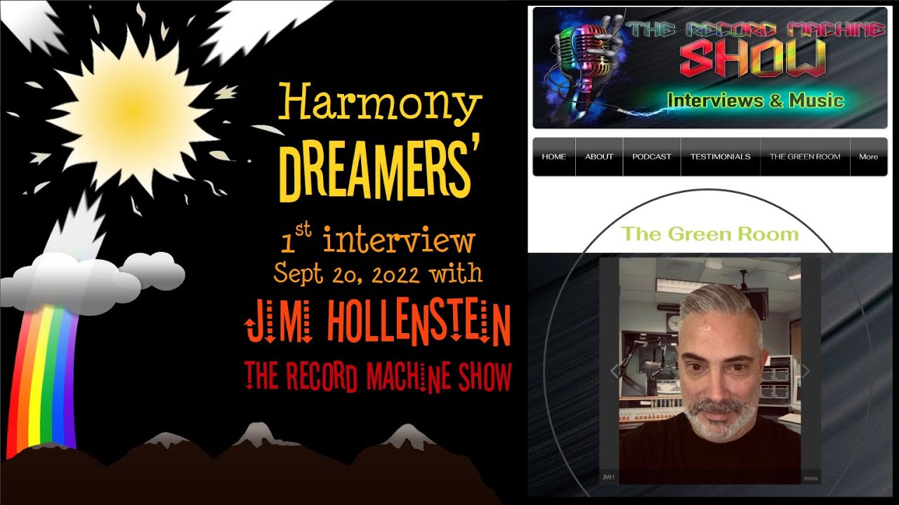 The Record Machine Show - Harmony Dreamers' 1st interview Sept. 20, 2022