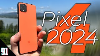 Google Pixel 4 \& 4 XL in 2024 - worth it?