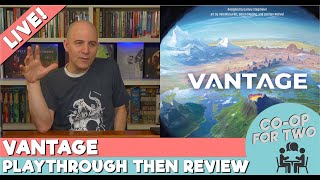 Vantage - Live Playthrough - Session 1