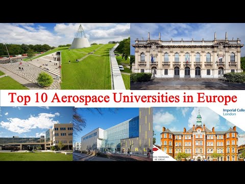 Top 10 Aerospace Universities in Europe New Ranking | Entire Education