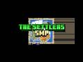 A War Is Brewing.... SETTLER SMP STREAM