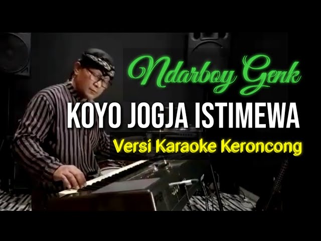 KOYO JOGJA ISTIMEWA , KARAOKE KERONCONG class=