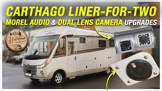 Carthago Motorhome | Morel Speakers, Dual Lens Camera & More Upgrades!