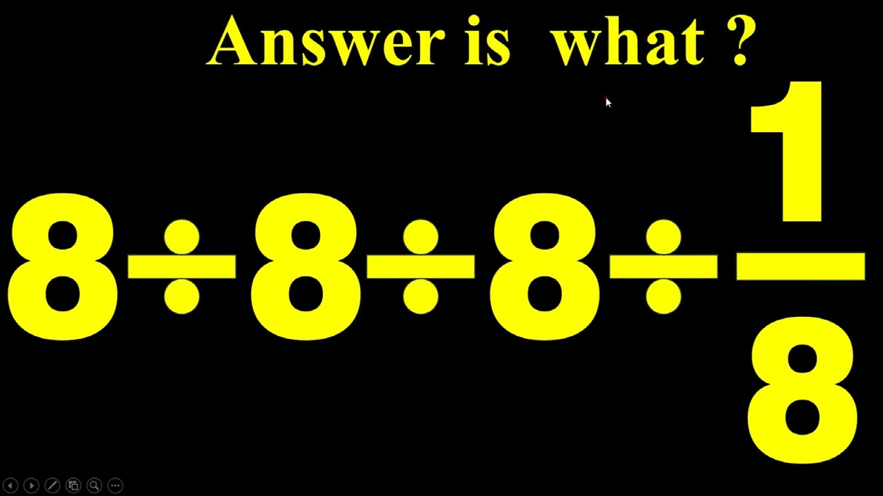 The Sneaky Math Puzzle Most People Get Wrong : 8 % 8 % 8 % (1 %8