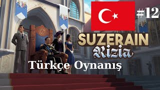 Suzerain: Kingdom of Rizia Türkçe Çeviriyle Oynanış #12