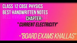 Current Electricity | Class 12 Notes | Handwritten | Chapter 3 | CBSE