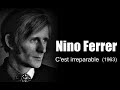 Nino ferrer  cest irreparable 1963