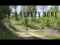 2020 Merriams Turkey Hunt