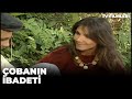 Çobanın İbadeti - Kanal 7 TV Filmi