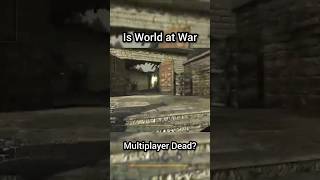 Is World at War Multiplayer Dead? #callofduty #callofdutymultiplayer #gaming #retrogaming