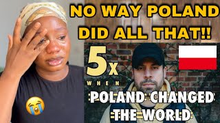 Reaction these are 5 Moments In History WHEN POLAND CHANGED THE WORLD