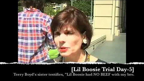 [Lil Boosie Trial Day-5] Terry Boyd's Sister Testi...