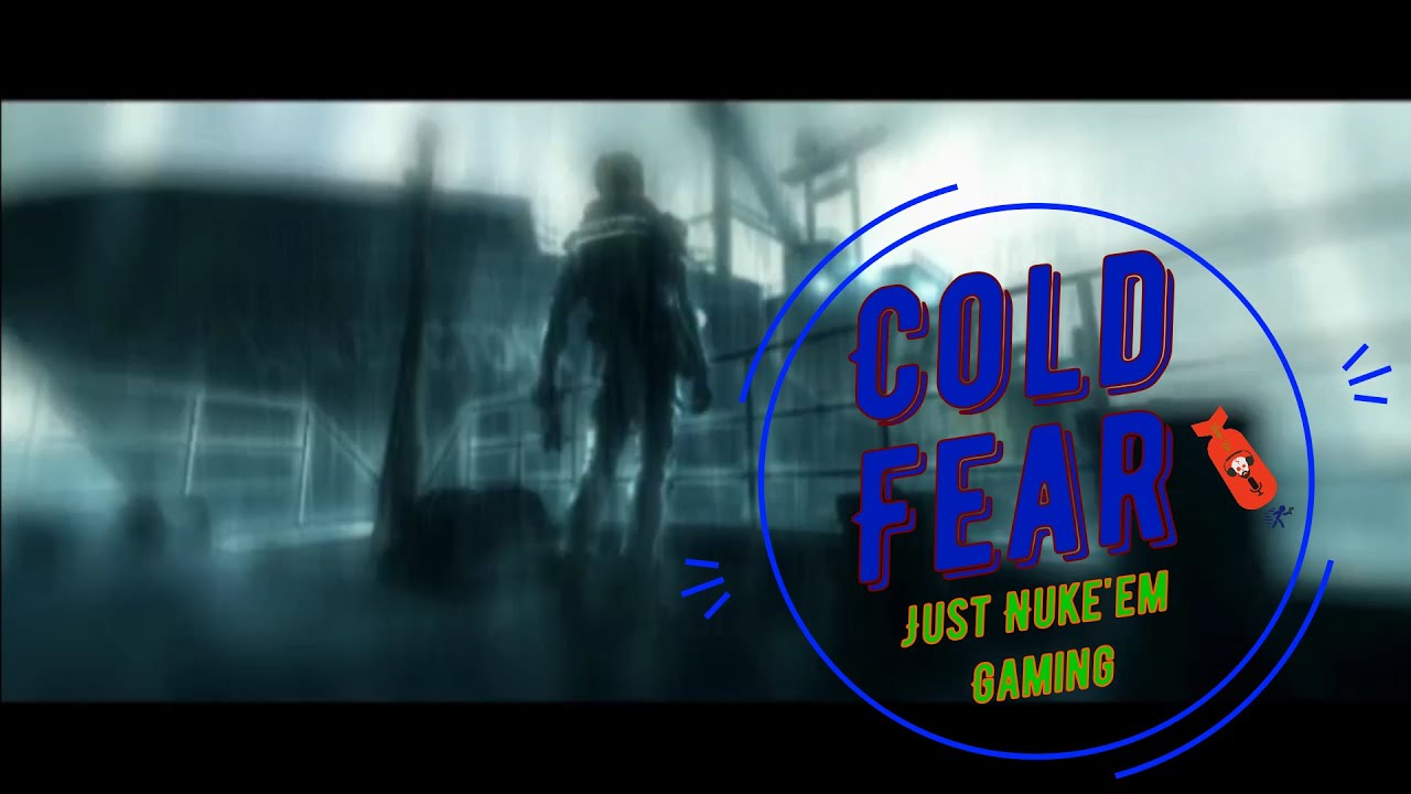 Cold Fear Episode 2 Stormy Seas