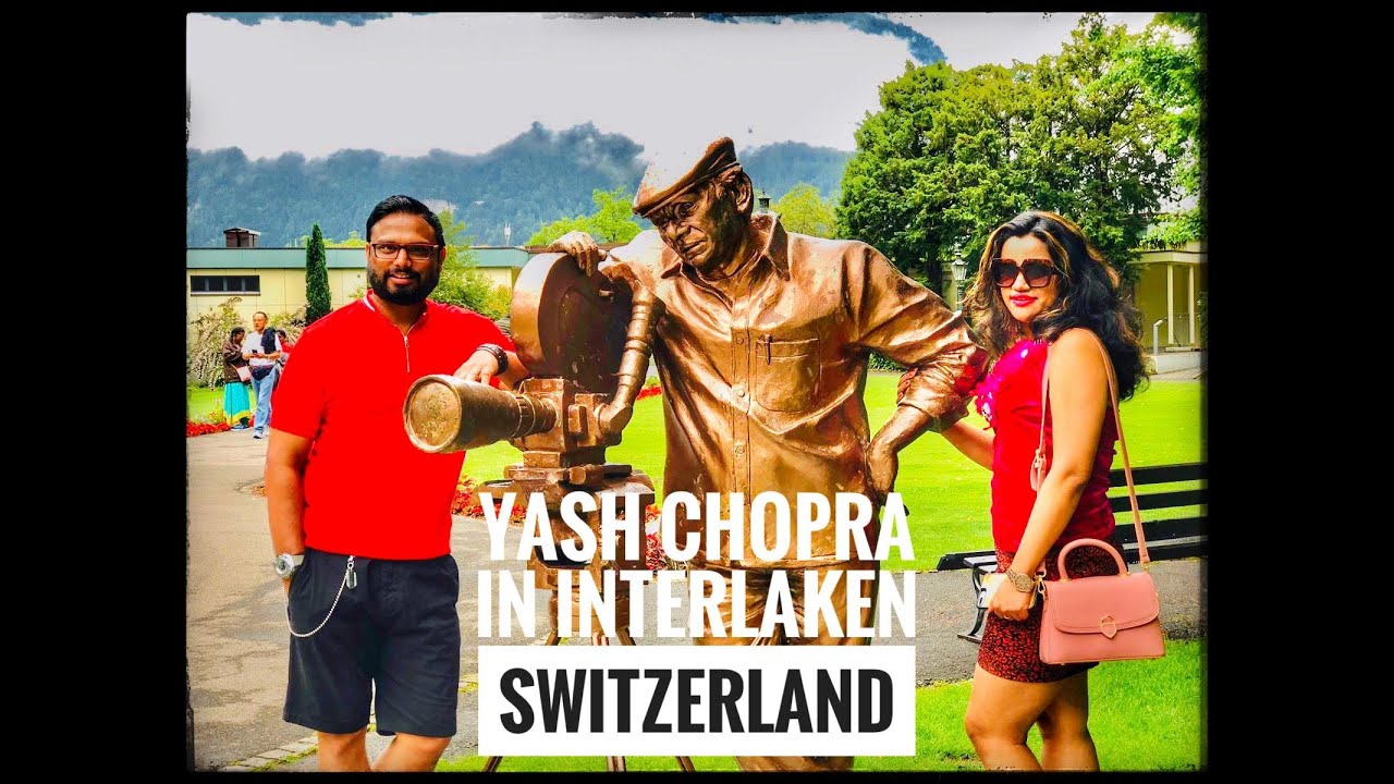 Yash Chopra in Interlaken, Switzerland Bollywood Movies Shooting at
