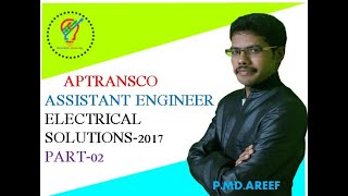 APTransco Assistant Engineer (Electrical)  Solutions 2017 part 2