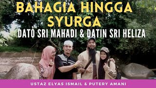DAHSYAT HELIZA HELMI INSAFKAN KAMI😅| Ust Elyas & Dato Sri Mahadi