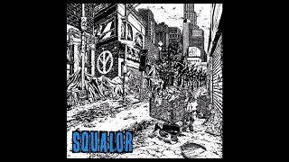 Trash Talk - Squalor 2020 (Full EP)
