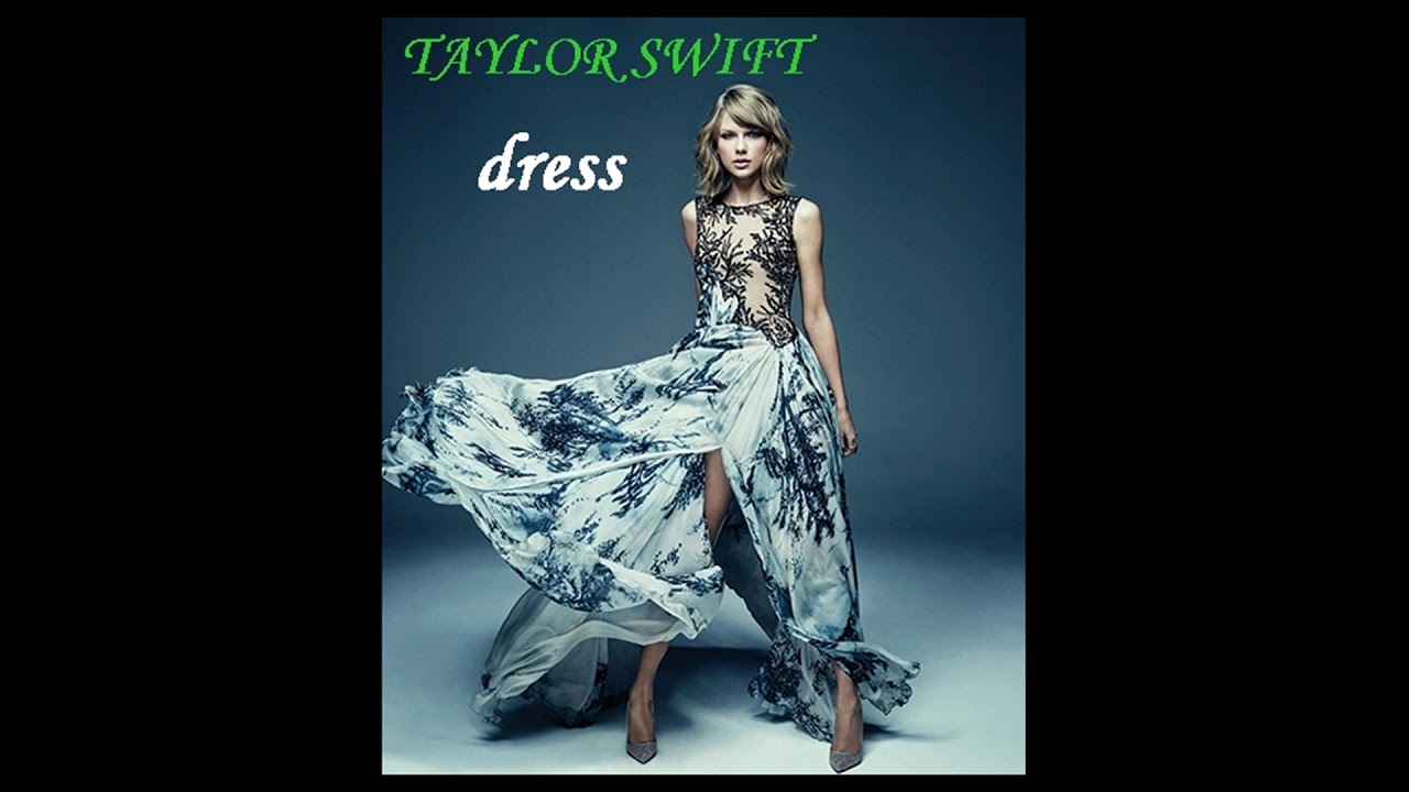 taylor swift dress youtube taylor swift dress official audio youtube taylor swift dress youtube taylor swift dress official audio youtube