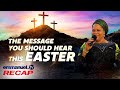 THE MESSAGE YOU SHOULD HEAR THIS EASTER | Pastor Evelyn Joshua