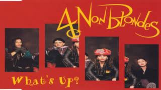 4 Non Blondes What's Up