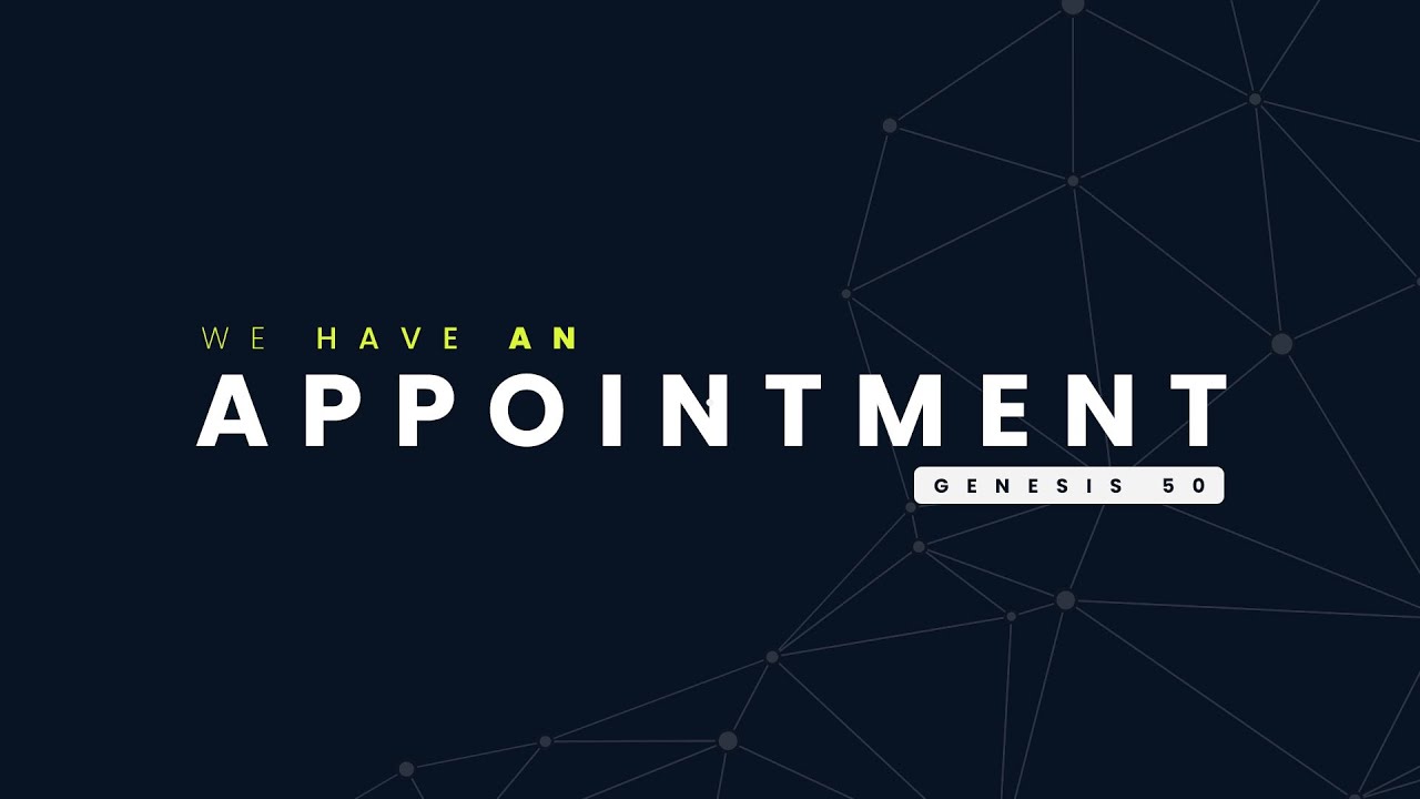 we-have-an-appointment-youtube