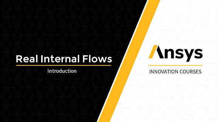Intro to Real Internal Flows— Lesson 1