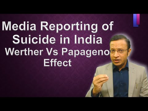 Media Reporting of Suicide in India (2020) Werther effect and Papageno effect analysis