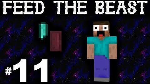 Feed the Beast : E11 - "Bo-Buddy Badlands!"