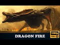 Dragon fire