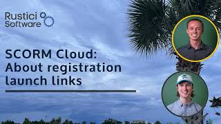 SCORM Cloud About registration launch links
