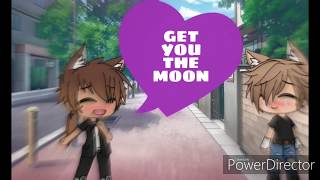 Get you the moon // gachalife music ...