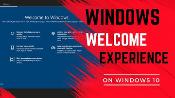 How to enable/disable Windows Welcome Experience in Windows 10