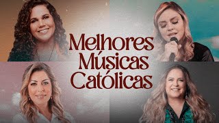 ♫ Melhores Músicas Católicas (Parte 3)  Mais tocadas em 2024 | Louvor e Adoração