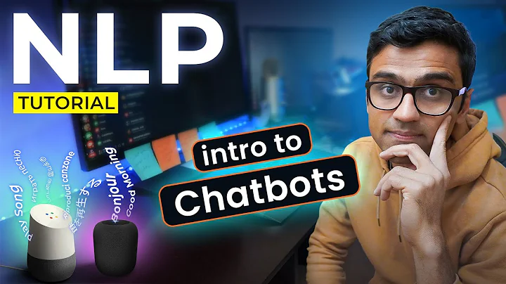 Introduction to Chatbots | NLP Tutorial | S3 E1 - DayDayNews