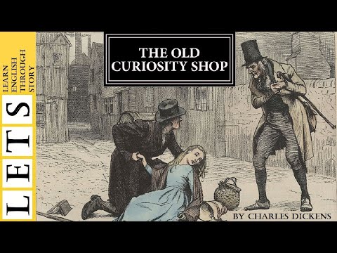 Learn English Through Story   The Old Curiosity Shop by Charles Dickens