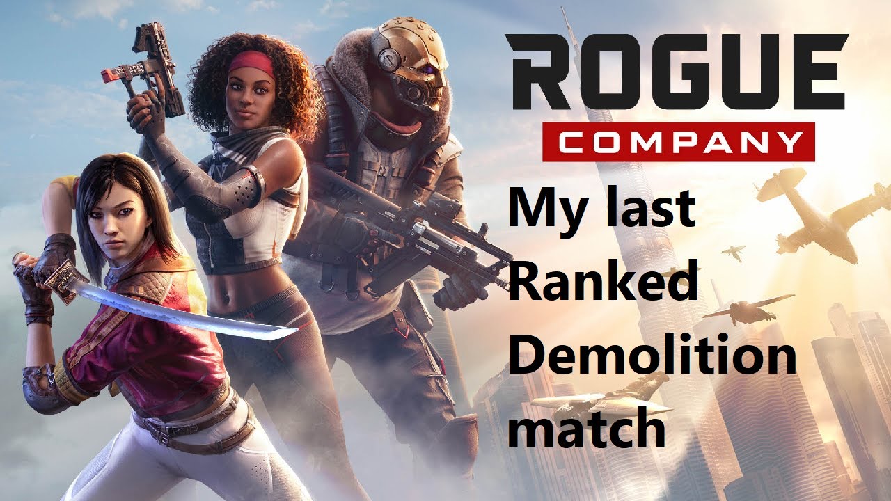Rogue Company  - My last Ranked Demolition match