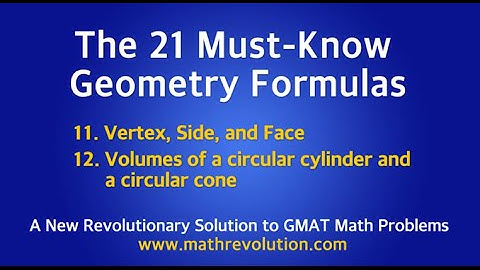 The must-know Geometry formulas for GMAT math (11-12)｜Math Revolution