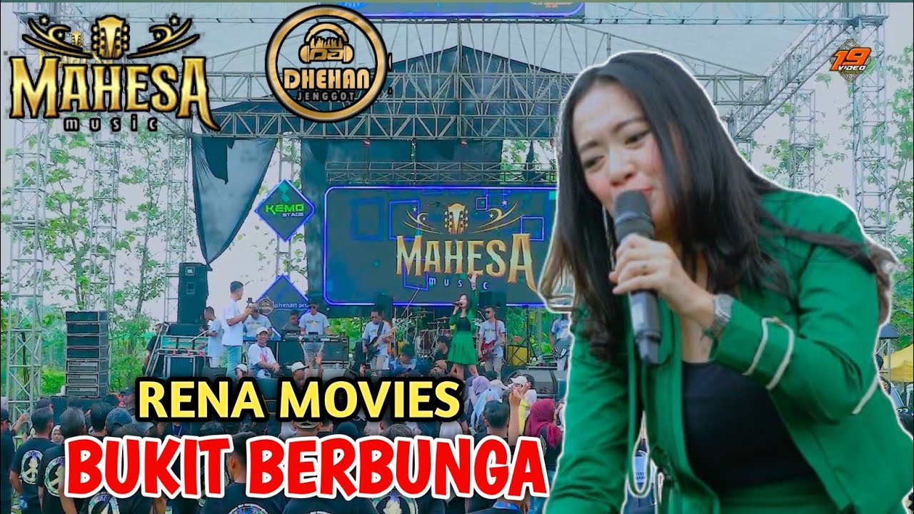 BUKIT BERBUNGA - RENA MOVIES MAHESA MUSIC LIVE KEDAMEAN - DHEHAN PRO AUDIO
