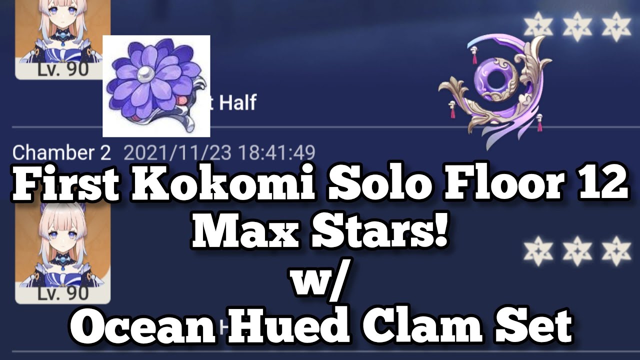 New Record! Kokomi Solo Abyss 2.3 Floor 12 Max Stars w/ Ocean Hued Clam Set