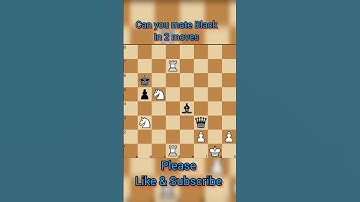 || Mate in 2|| #shorts #chess  #checkmate #learnchess  #tactics   #chessforbeginners #chesstricks