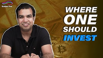 Where One Should Invest? | English | Sivakumar Jayachandran | Scalper Pros