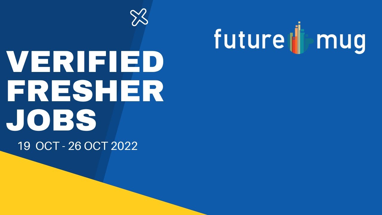 top-fresher-jobs-of-the-week-19-october-2022-to-26-october-2022-youtube
