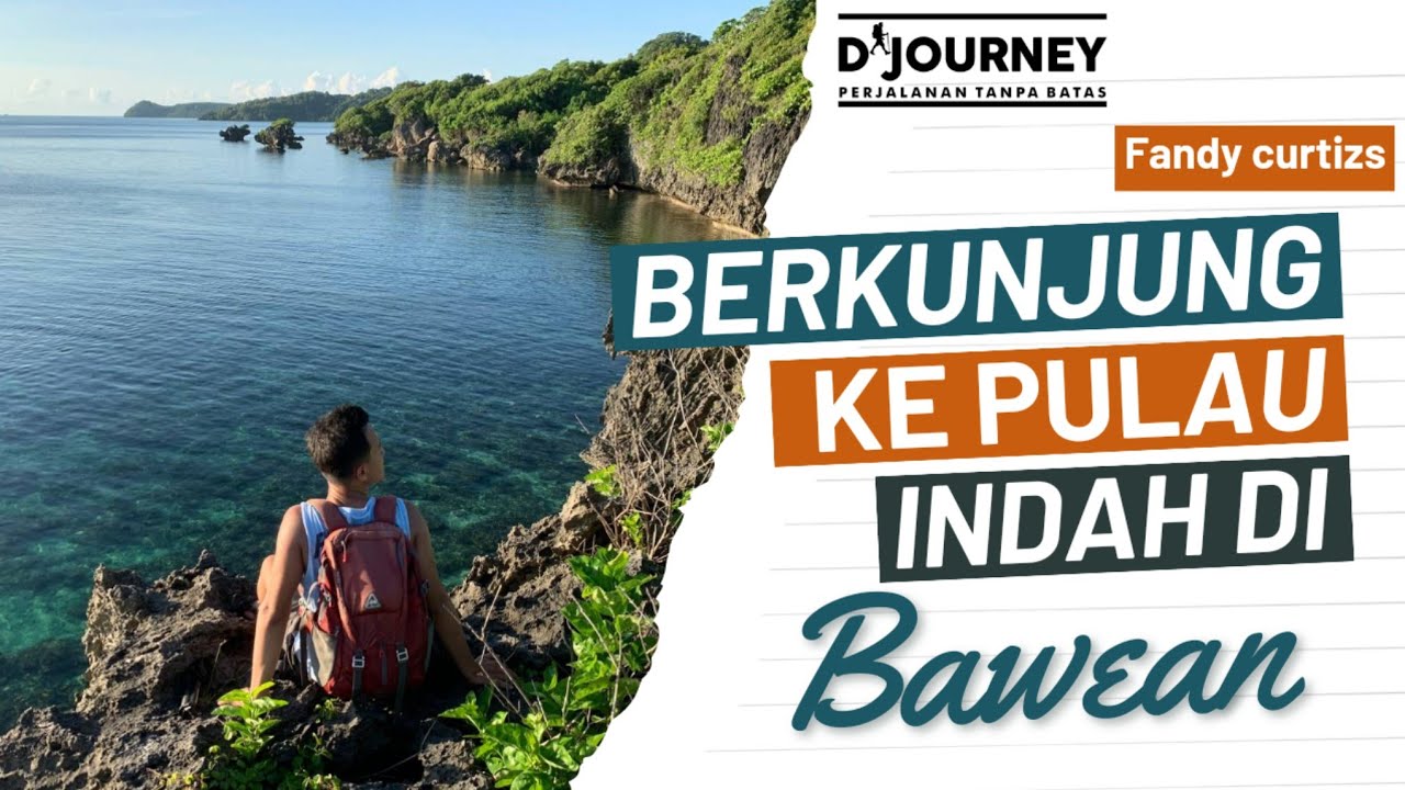 PULAU BAWEAN | PULAU TERCANTIK DENGAN SPOT SNORKELING TERBAIK DI JAWA TIMUR 