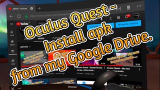 Oculus Quest - Install apk from my Google Drive screenshot 1