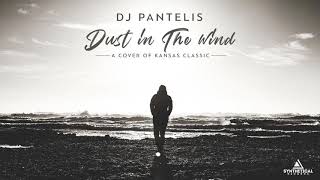 DJ Pantelis - Dust In The Wind (Original Mix)