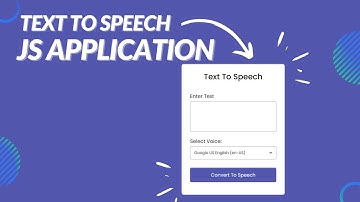 Text To Speech Convertor in JS | JavaScript Beginner Applications