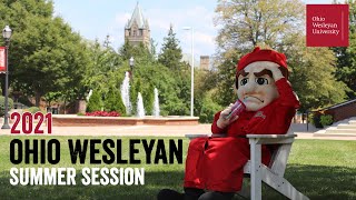 Ohio Wesleyan University Summer Session 2021