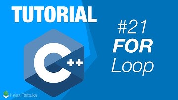 Belajar C++ [Dasar] - 21 - For Loop